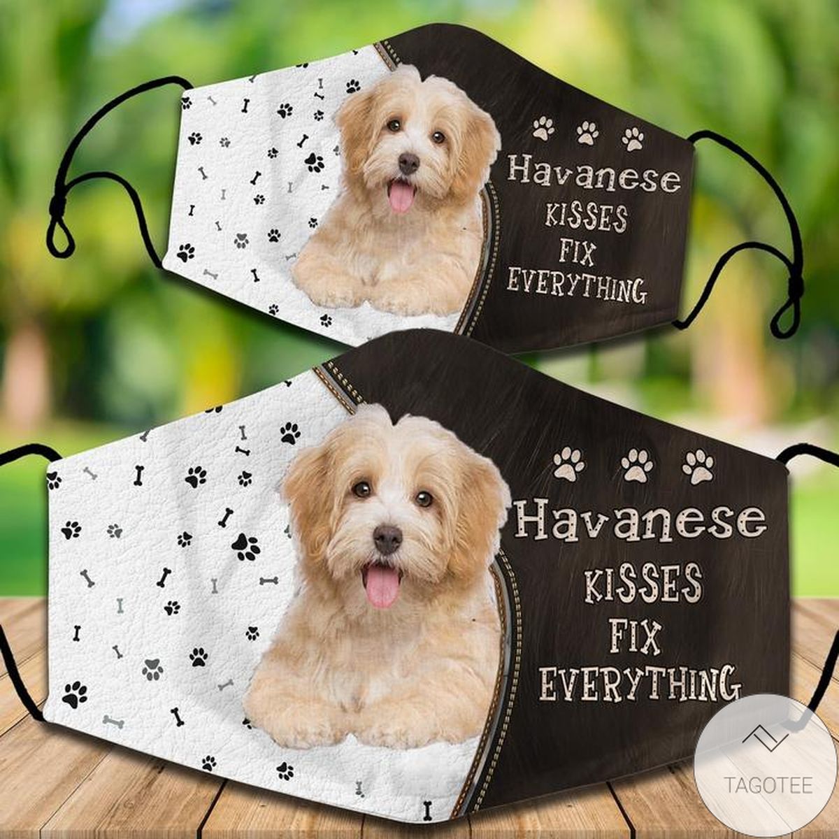 Havanese Kisses Fix Everything Face Mask