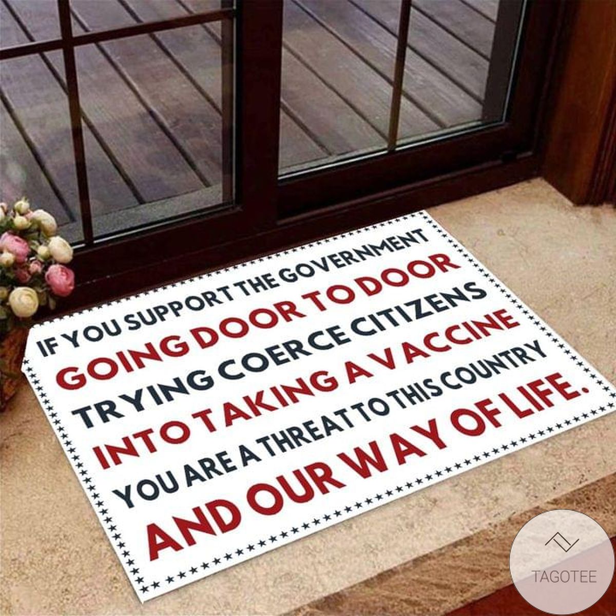 If You Support The Government Going Door To Door Doormat