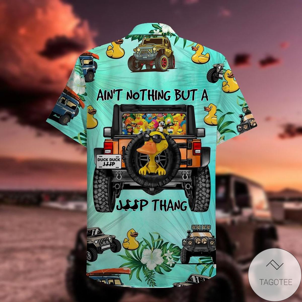 Jeep Duck Ain't Nothing But A Hawaiian Shirt