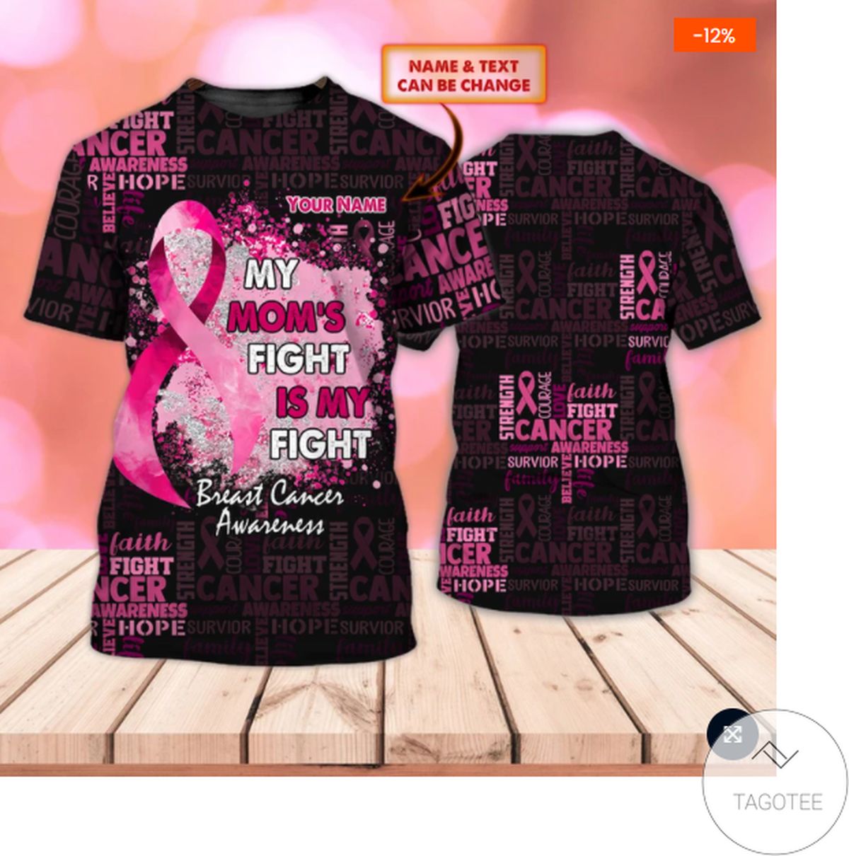 Personalized Breast Cancer Awareness My Mom Fight Is My Fight 3d Shirt