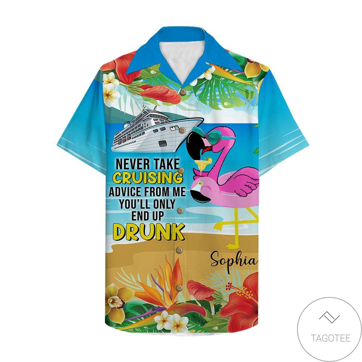 Personalized Cruise Flamingo You'll Only End Up Drunk Hawaiian Shirt