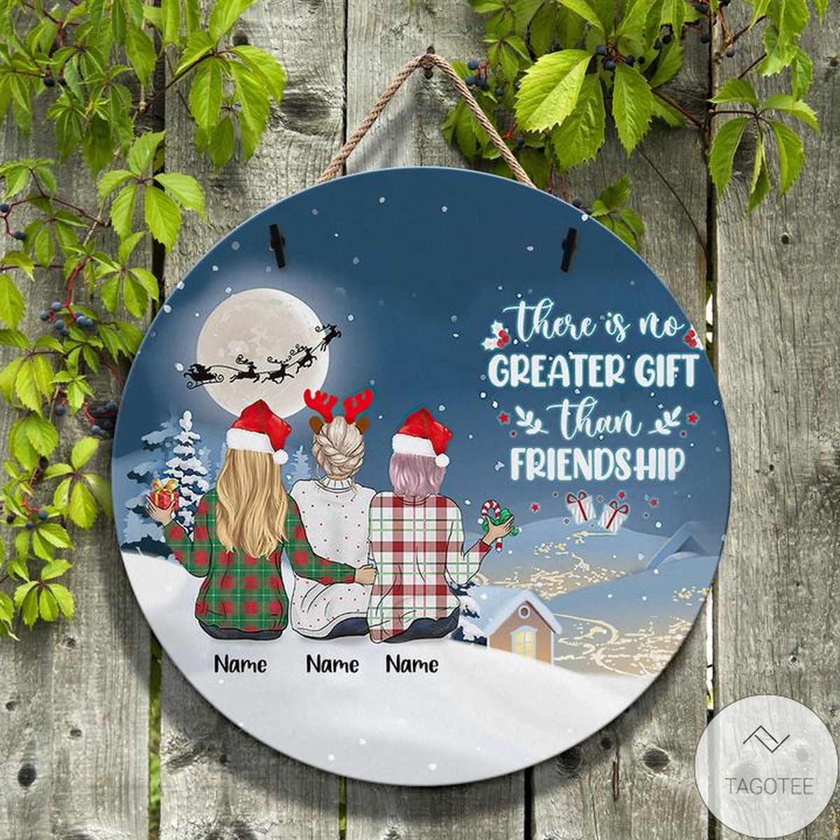 Personalized There Is No Greater Gift Than Friendship Christmas Round Wooden Sign
