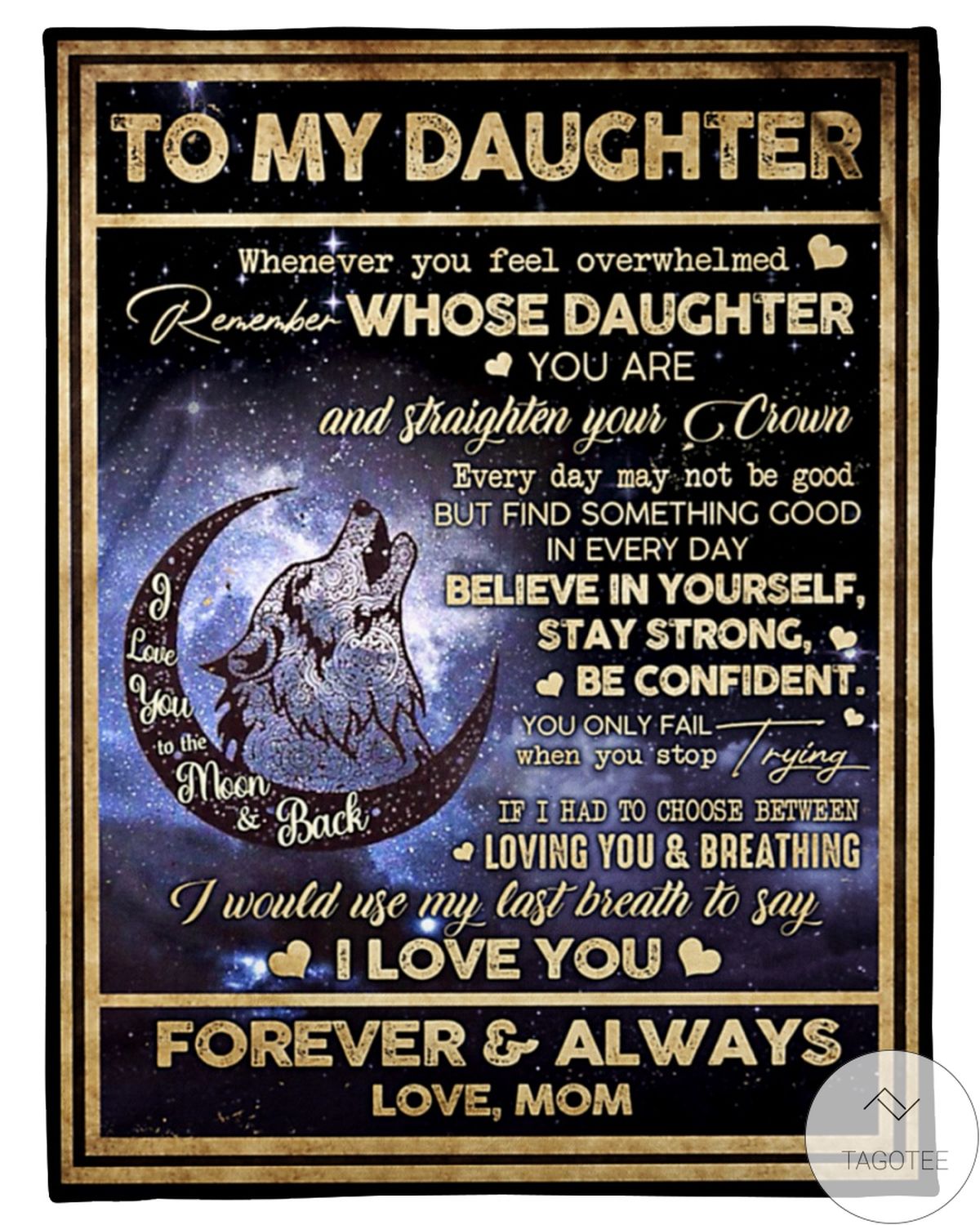 To My Daughter I Love You Forever And Always Love Mom Blanket