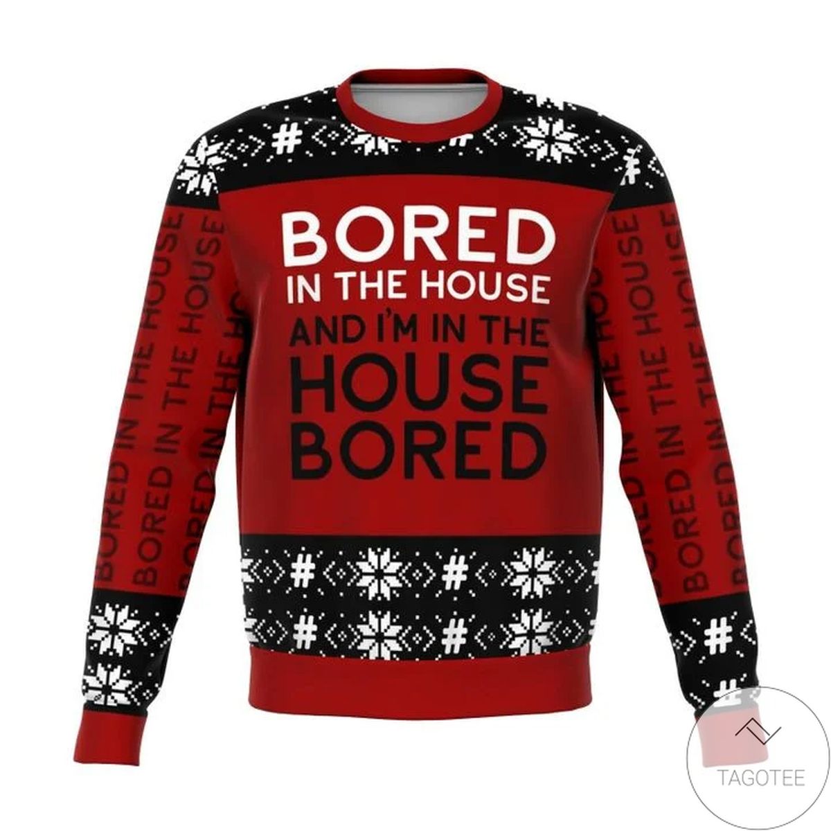 Bored In The House Ugly Christmas Sweater