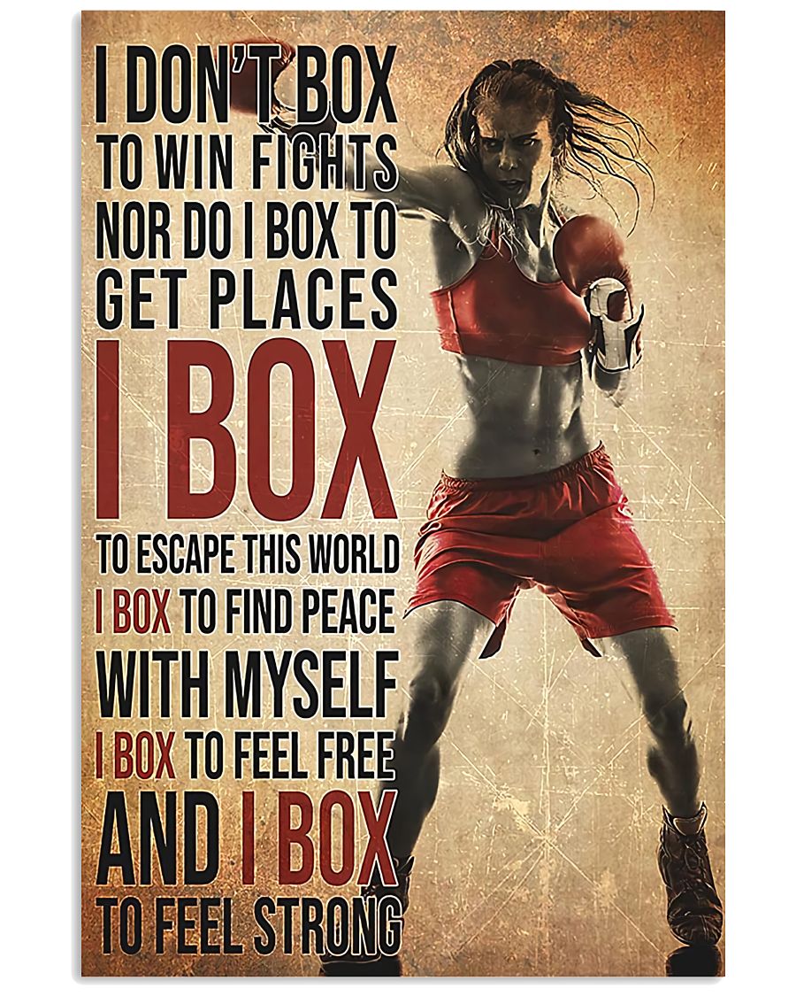 Boxing Girl I Box To Feel Strong Poster