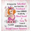 Breast Cancer Survivor It Cannot Be Inherited Nor Can It Be Purchased I Have Earned It With Fleece Blanket