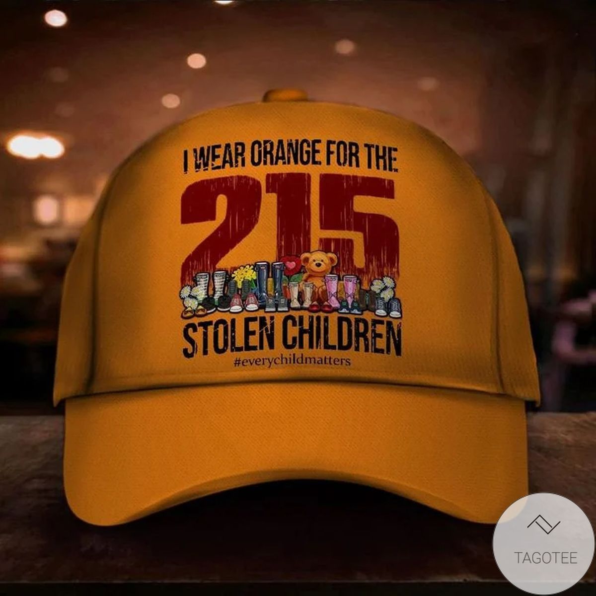 Every Child Matters Hat I Wear Orange For The 215 Stolen Children Orange Day Shirt Merchandise