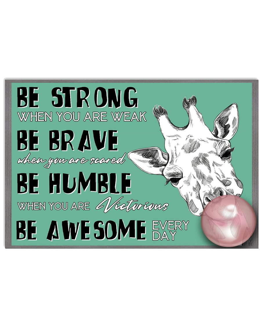 Giraffe Be Awesome Every Day Poster