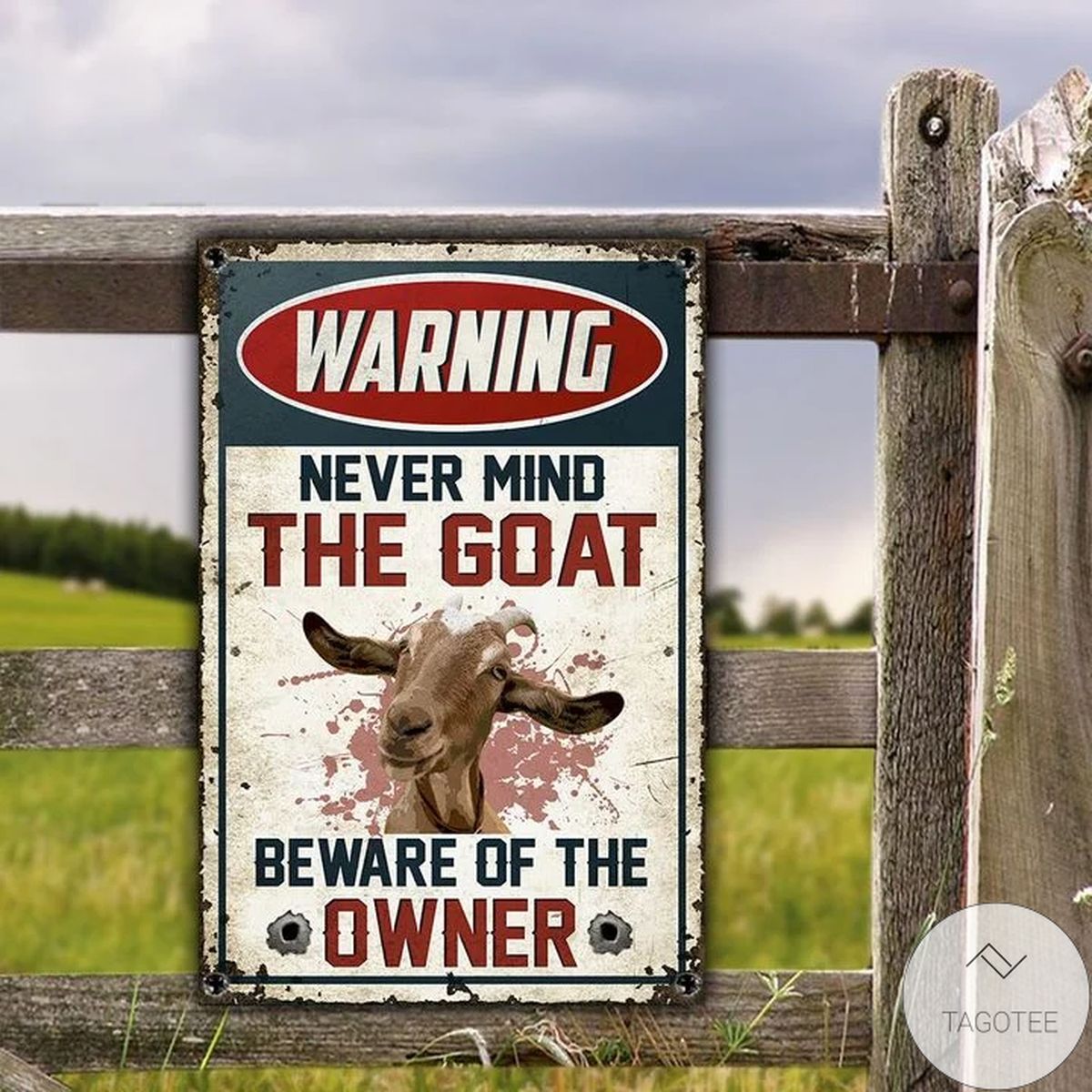 Goat Beware Of The Owner Metal Sign