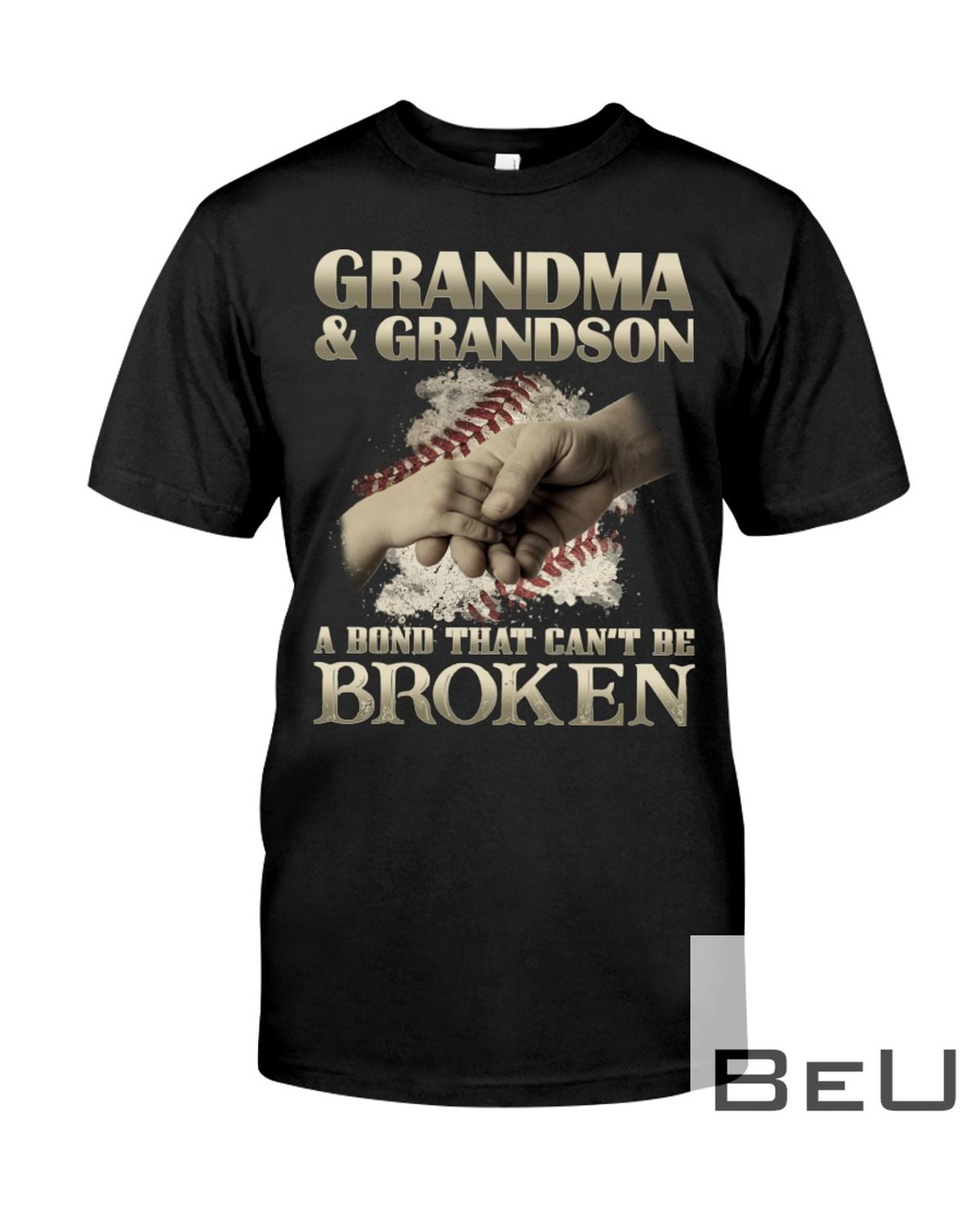 Grandma & Grandson A Bond That Can't Be Broken Shirt