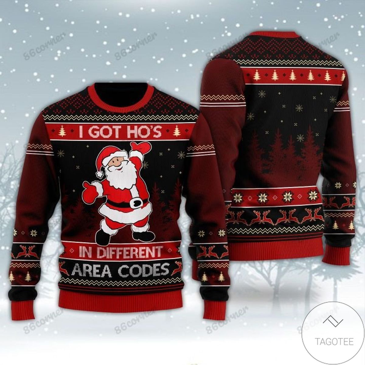 I Got Ho's In Different Area Codes Ugly Christmas Sweater