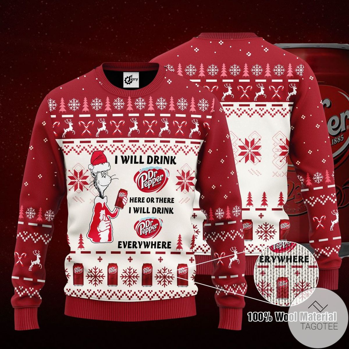 I Will Drink Dr Pepper Here Or There Ugly Christmas Sweater