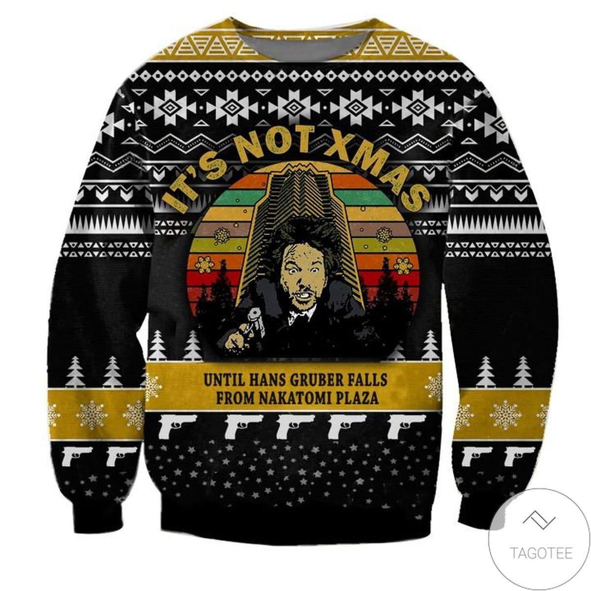 It's No Xmas Until Hans Gruber Falls From Nakatomi Plaza Ugly Christmas Sweater
