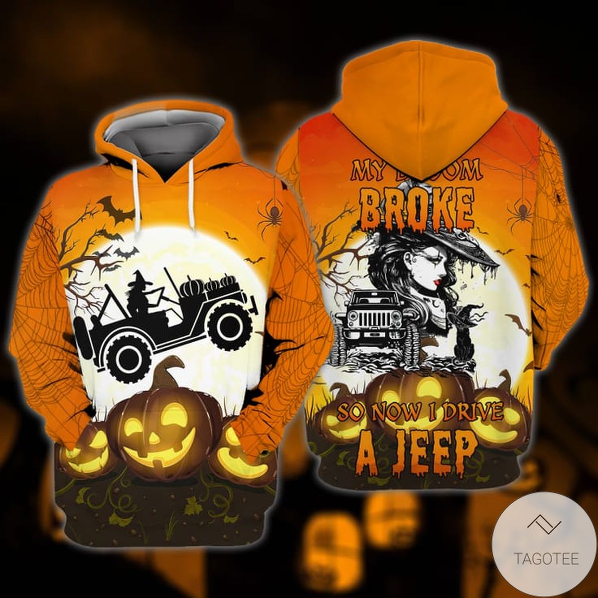 My Broom Broke So Now Drive Jeeps Halloween 3d Hoodie