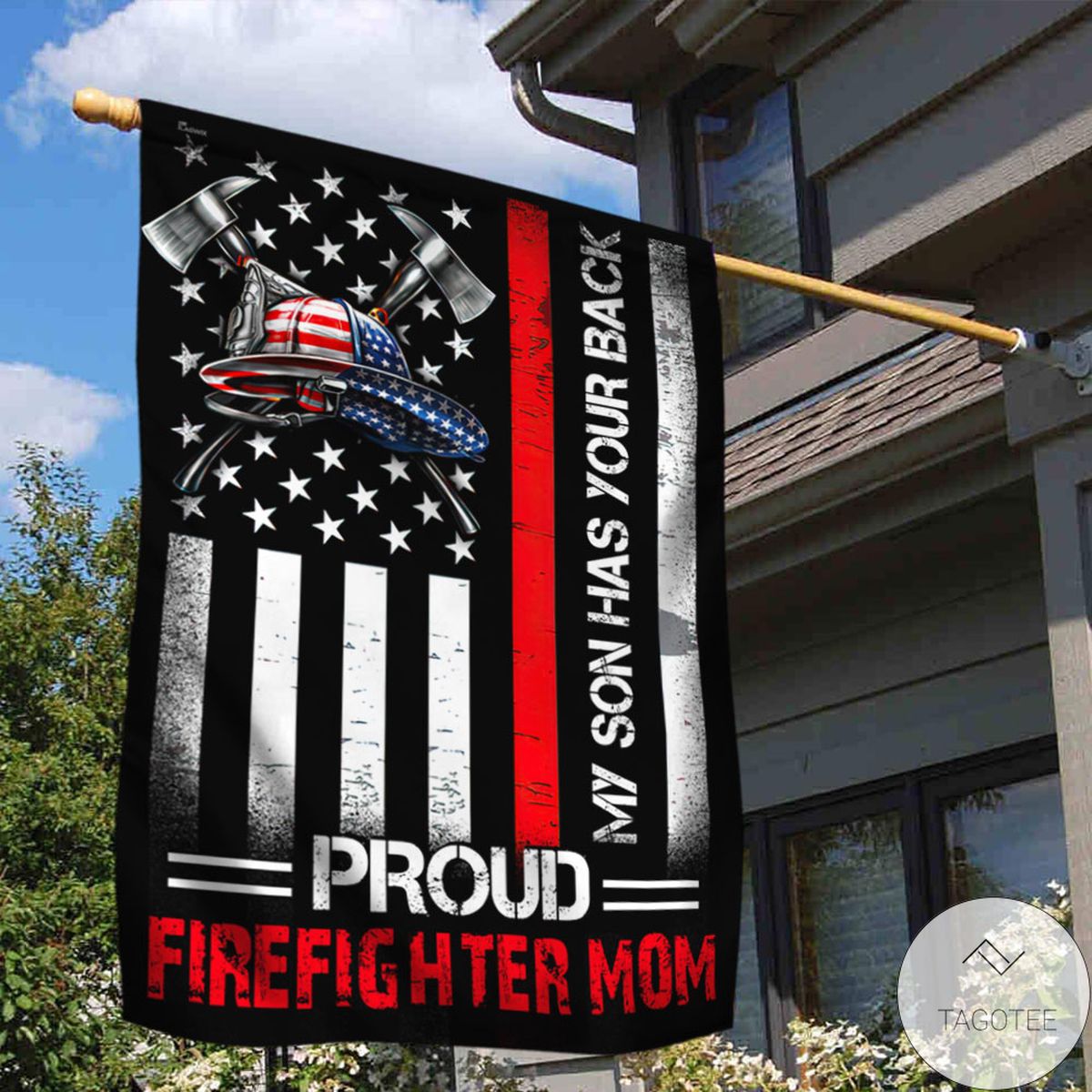 My Son Has Your Back Proud Firefighter Mom Flag