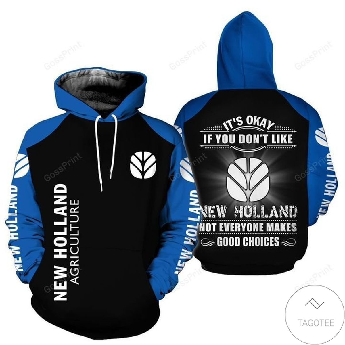 New Holland Agriculture It's Ok If You Don't Like 3d Hoodie