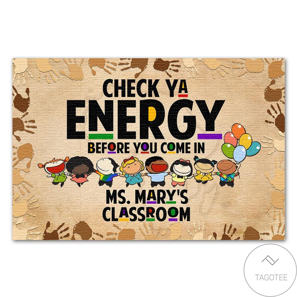 Personalized Back To School Ideas Teacher Check Ya Energy Before You Come In Doormat
