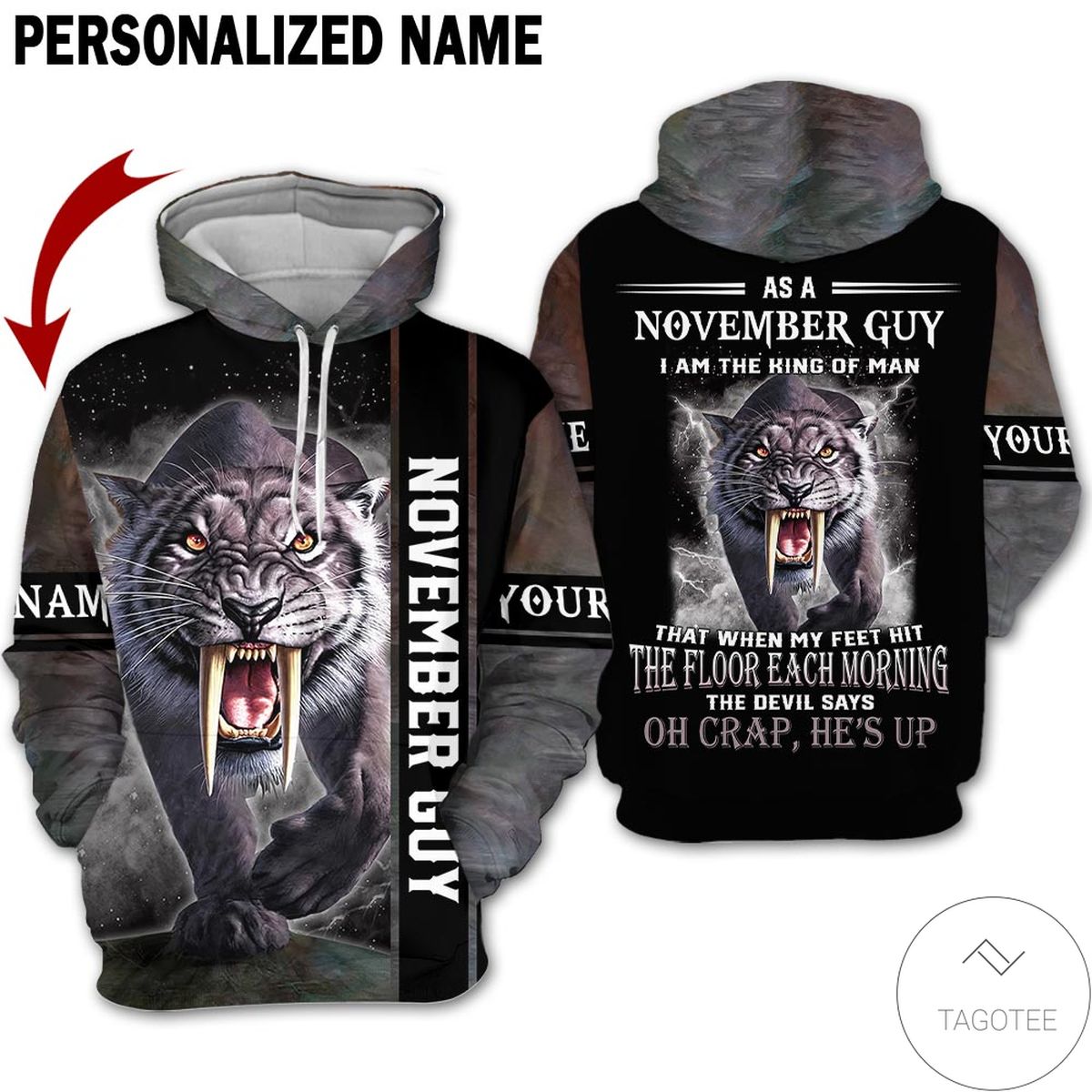 Personalized Tiger November Guy The Devil Says Oh Craps He's Up 3d Hoodie