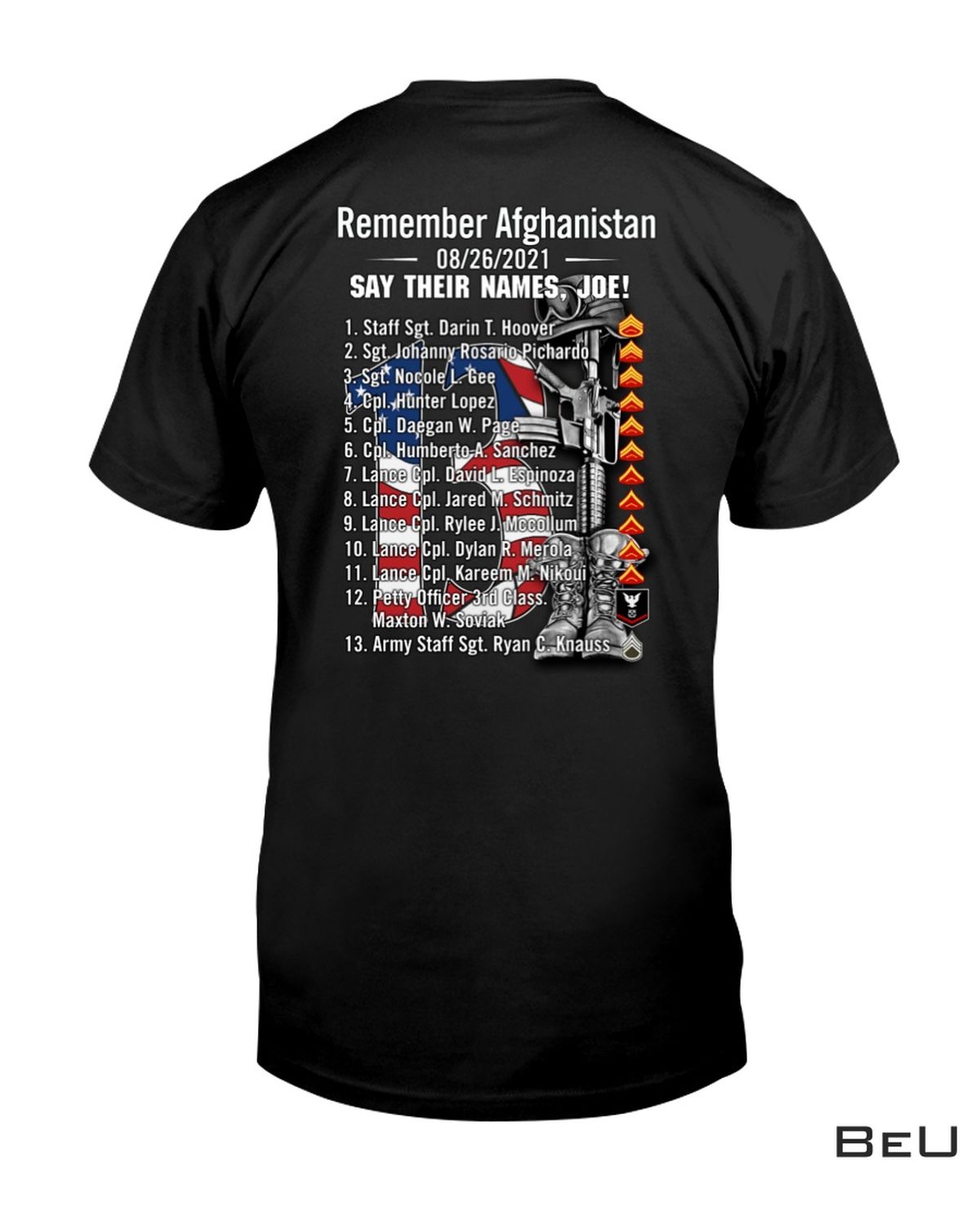 Remember Afghanistan Say Their Name Joe Shirt