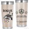 Rogue What's Mine Is Mine What's Yours Is Also Mine Tumbler