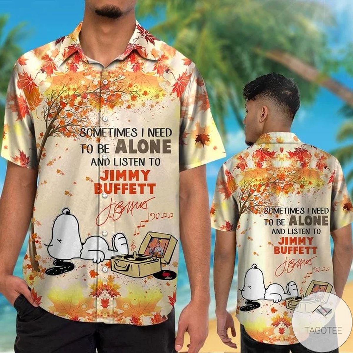 Snoopy Sometimes I Need To Be Alone And Listen To Jimmy Buffett Hawaiian Shirt