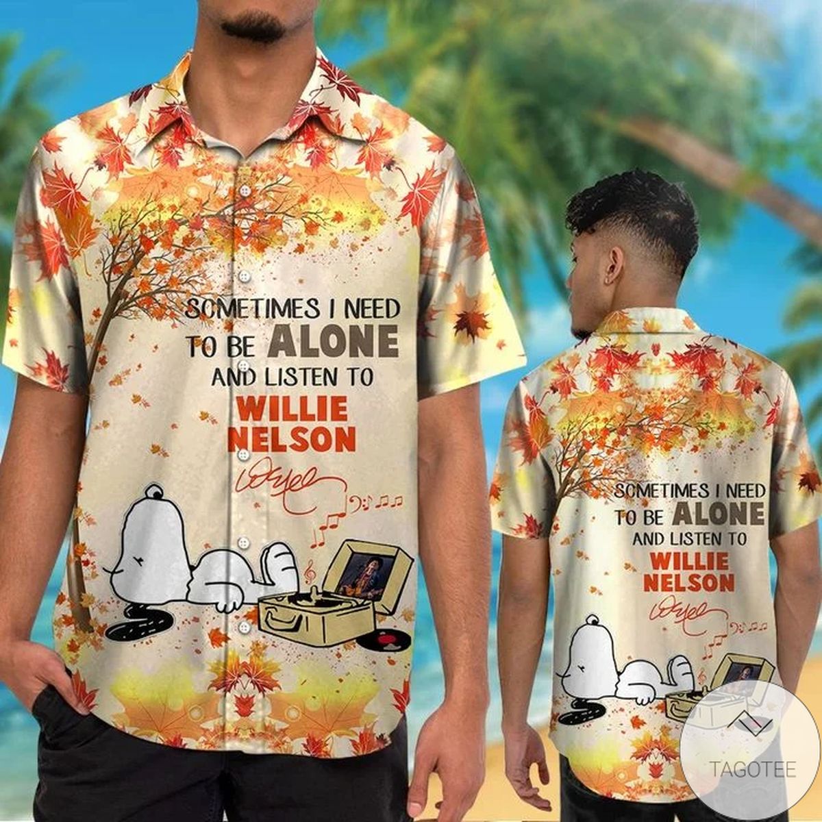 Snoopy Sometimes I Need To Be Alone And Listen To Willie Nelson Hawaiian Shirt
