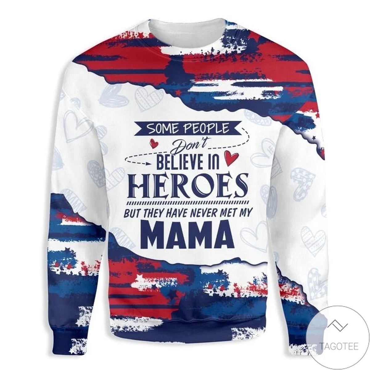 Some People Don't Believe In Heroes Ugly Christmas Sweater