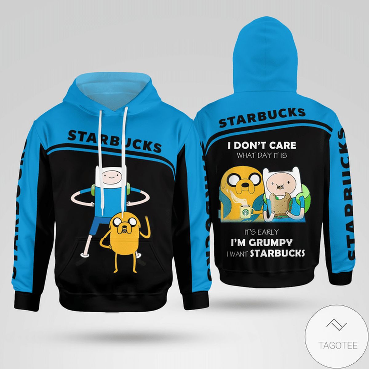 Starbucks I Don't Care What Day It Is Jake The Dog Finn The Human Hoodie