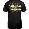The Deadliest Virus In America Is The Communism Shirt