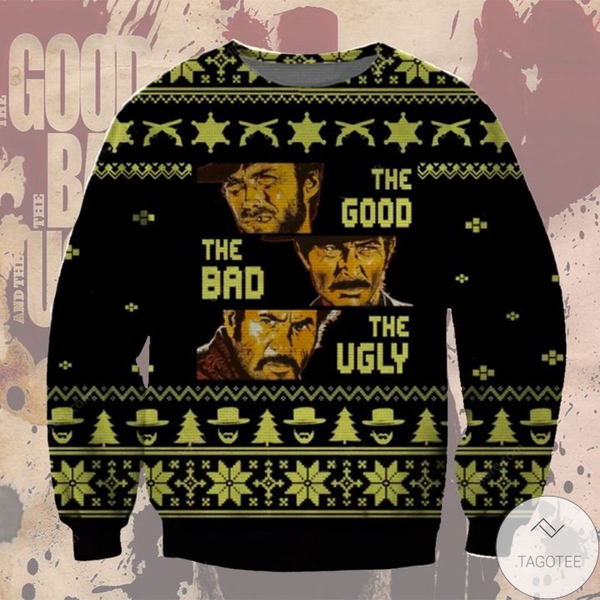The Good The Bad The Ugly Ugly Christmas Sweater