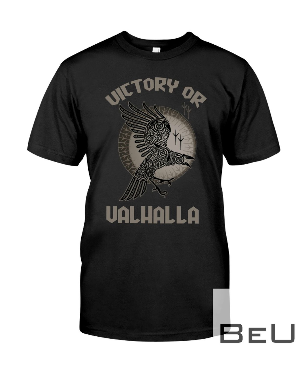 Victory Or Valhalla Shirt